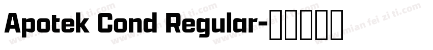 Apotek Cond Regular字体转换